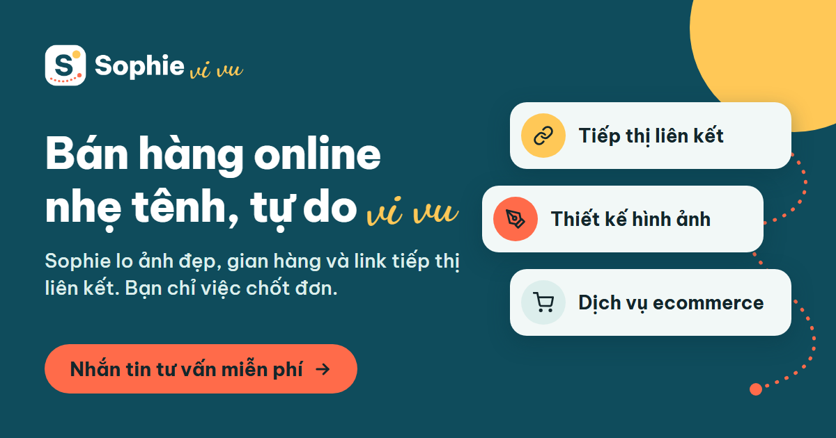 Ảnh Facebook thương hiệu Sophie vi vu: Bán hàng online nhẹ tênh, tự do vi vu